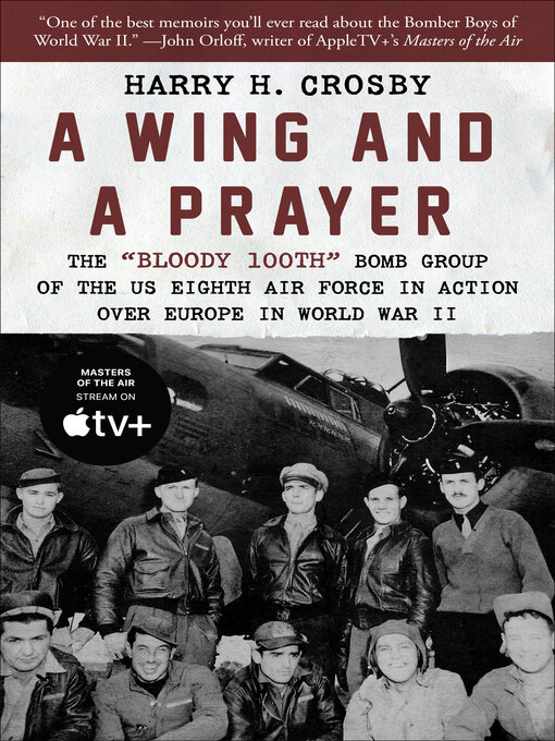 Title details for A Wing and a Prayer by Harry H. Crosby - Wait list